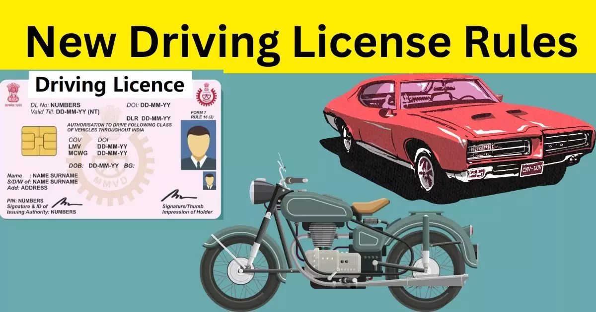 New Driving License Rules