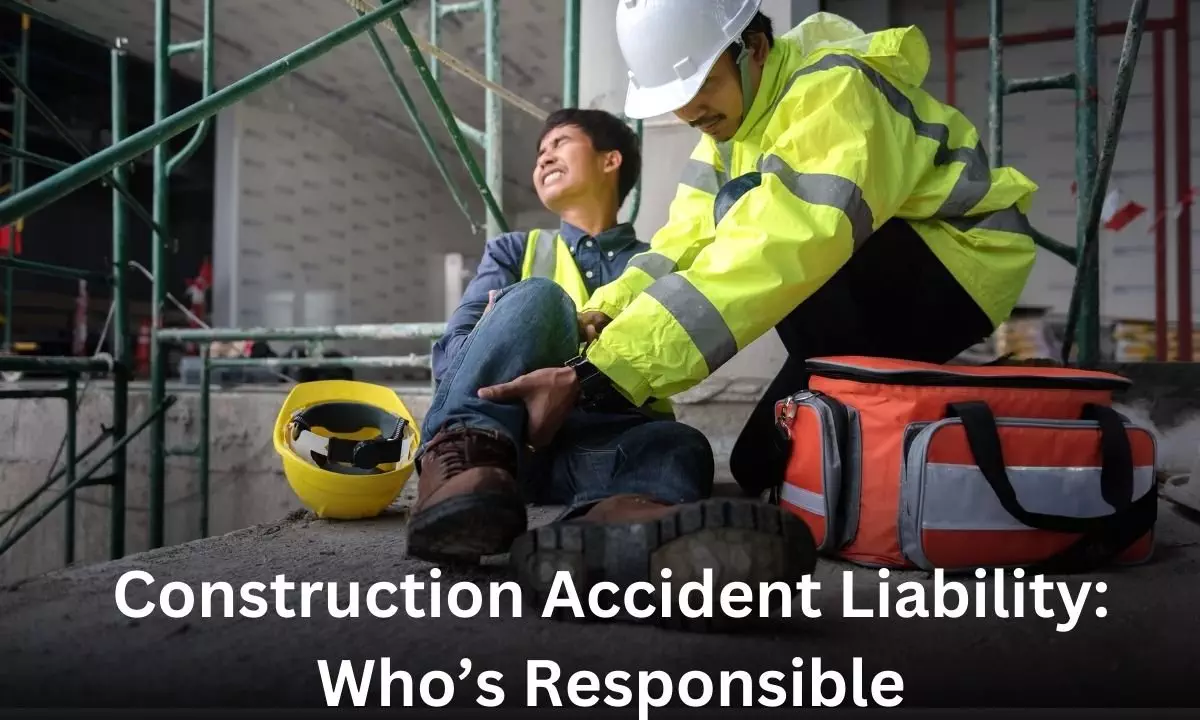 Construction Accident Liability: Who’s Responsible